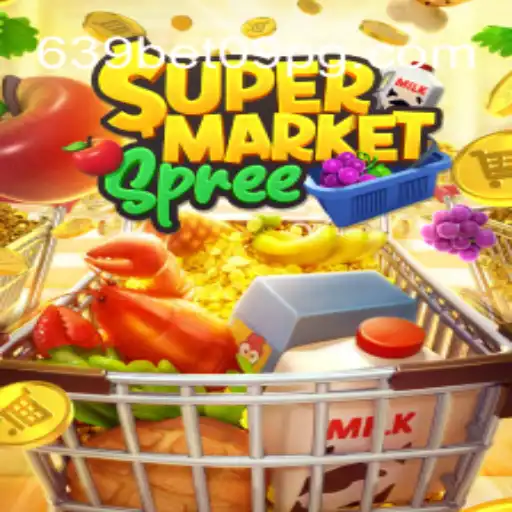 Exploring the World of SupermarketSpree and 639 BET 09 Oficial Slots Brasil #1