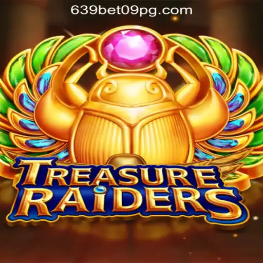 Unveiling TREASURERAIDERS: The Exciting World of 639 BET 09 Oficial Slots Brasil #1